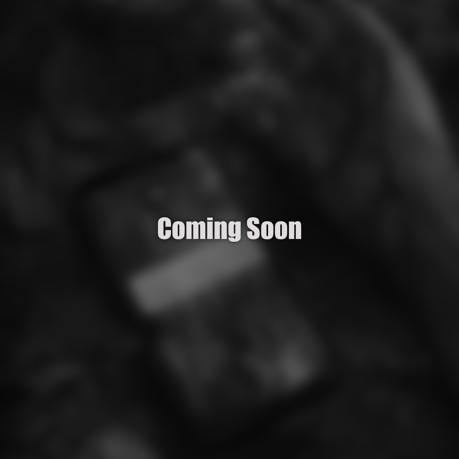 Coming Soon