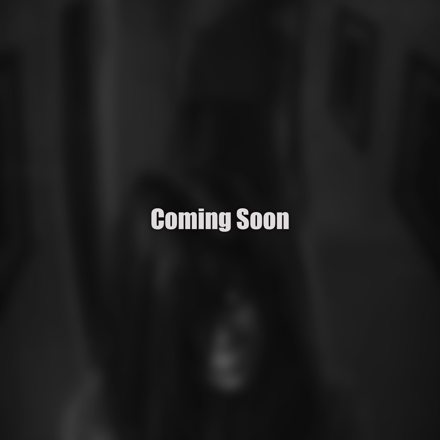 Coming Soon