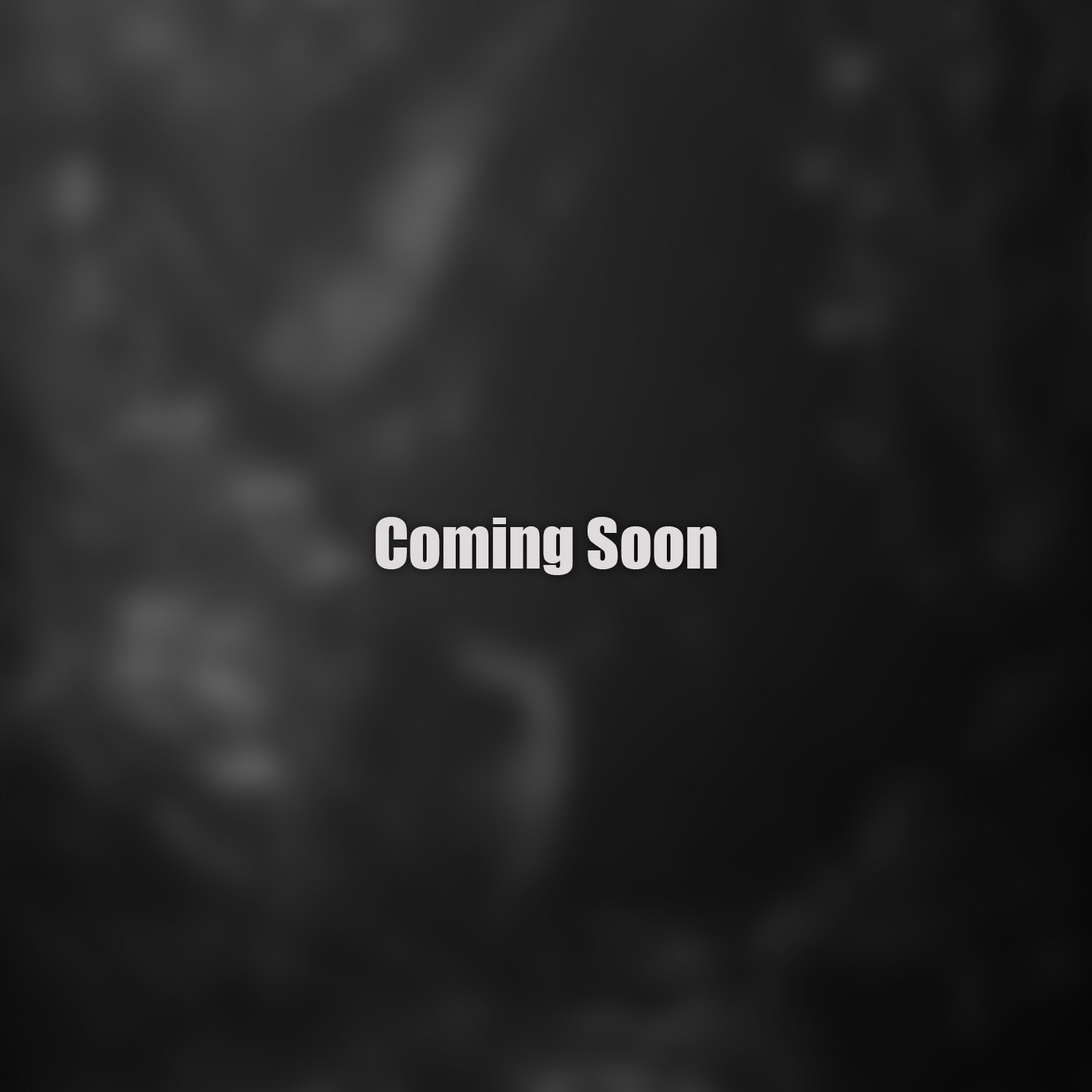 Coming Soon
