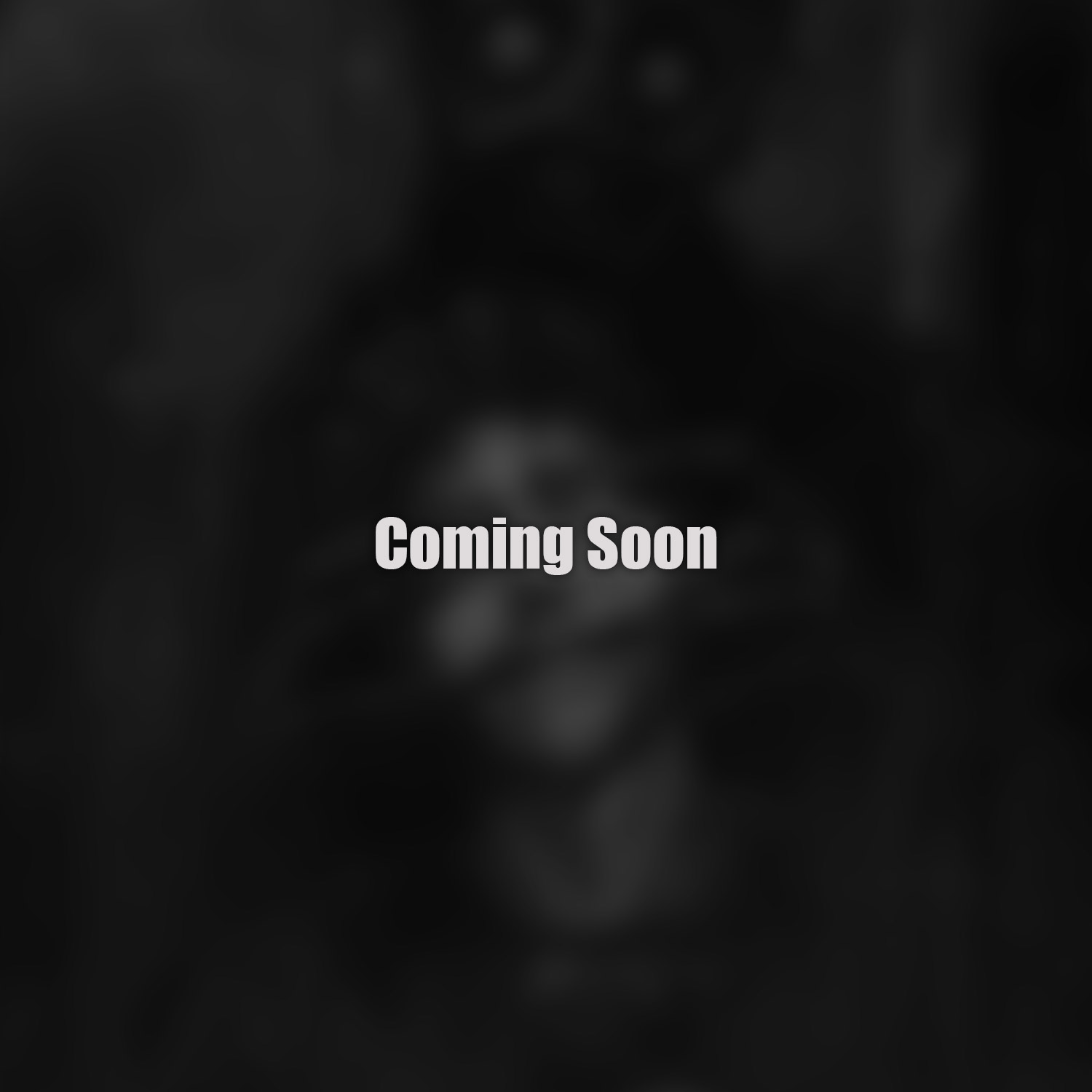 Coming Soon